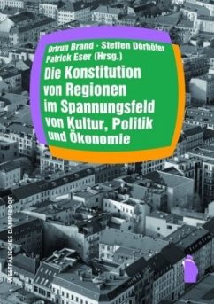Cover Die konflikthafte Konstitution der Region