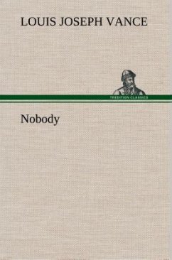 Nobody - Vance, Louis J.