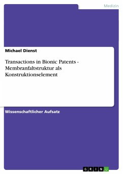 Transactions in Bionic Patents - Membranfaltstruktur als Konstruktionselement - Dienst, Michael