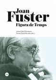 Joan Fuster : figura de temps