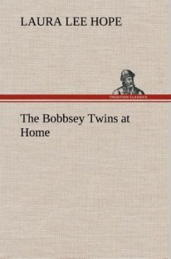The Bobbsey Twins at Home - Hope, Laura Lee