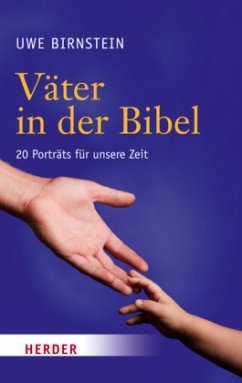 Väter in der Bibel - Birnstein, Uwe