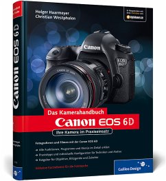 Canon EOS 6D. Das Kamerahandbuch - Haarmeyer, Holger; Westphalen, Christian
