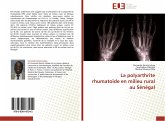 La polyarthrite rhumatoïde en milieu rural au Sénégal