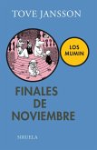 Finales de noviembre: Los Mumin