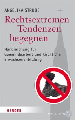 Rechtsextremen Tendenzen begegnen, m. CD-ROM - Strube, Sonja Angelika