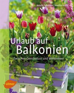 Urlaub auf Balkonien - Faßmann, Natalie;Kratz, Monika