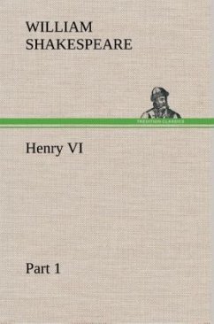 Henry VI Part 1 - Shakespeare, William