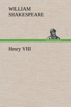 Henry VIII - Shakespeare, William