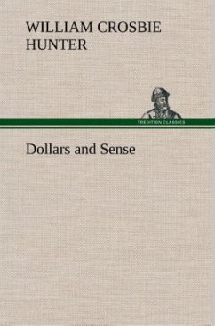 Dollars and Sense - Hunter, William Crosbie