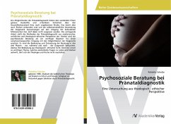 Psychosoziale Beratung bei Pränataldiagnostik - Scholze, Rebekka