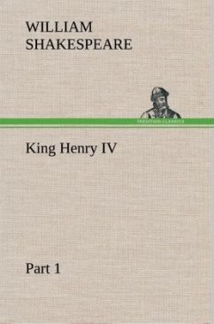 King Henry IV Part 1 - Shakespeare, William