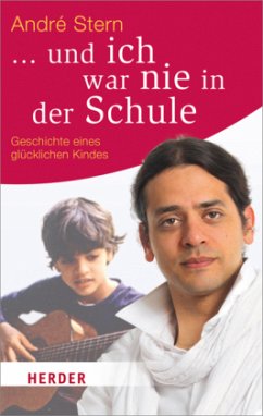 ... und ich war nie in der Schule - Stern, André