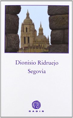 Segovia - Ridruejo, Dionisio