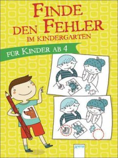 Finde den Fehler - Im Kindergarten - Greune, Mascha