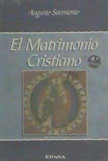 El matrimonio cristiano - Sarmiento, Augusto