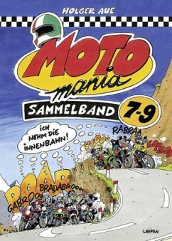 MOTOmania Sammelband - Aue, Holger