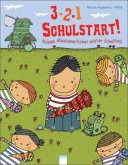 3, 2, 1 - Schulstart!