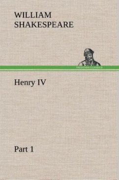 Henry IV Part 1 - Shakespeare, William
