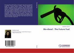 Bio-diesel : The Future Fuel - Anand, Akanksha