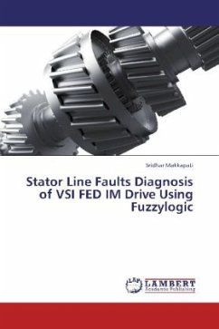 Stator Line Faults Diagnosis of VSI FED IM Drive Using Fuzzylogic