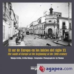 El sur de Europa en los inicios del s.XX - Ramírez González, Javier