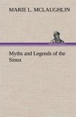 Myths and Legends of the Sioux