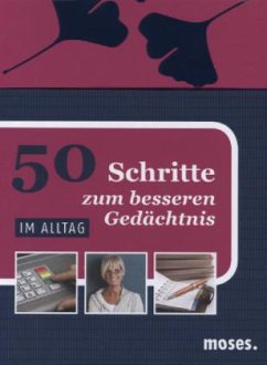 50 Schritte zum besseren Gedächtnis - Im Alltag, Karten - Berger, Nicola