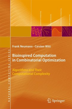Bioinspired Computation in Combinatorial Optimization - Neumann, Frank;Witt, Carsten