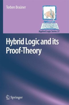 Hybrid Logic and its Proof-Theory - Braüner, Torben