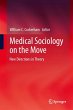 Medical Sociology on the Move - Bild 1