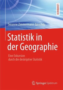 Statistik in der Geographie - Zimmermann-Janschitz, Susanne