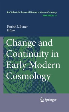 Change and Continuity in Early Modern Cosmology Patrick Bonner Editor