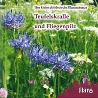 Teufelskralle und Fliegenpilz - Kison, Hans-Ulrich; George, Klaus; Reissbrodt, Rolf; Springer, Bruno