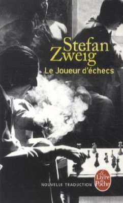 Le Joueur d'Échecs (Nouvelle Traduction) - Zweig, Stefan