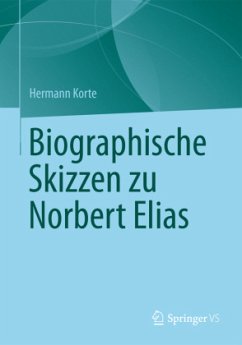 Biographische Skizzen zu Norbert Elias - Korte, Hermann