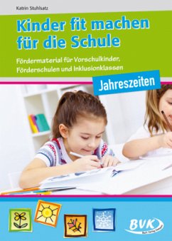 Kinder fit machen für die Schule - Jahreszeiten