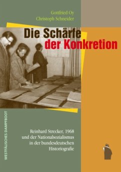 Die Schärfe der Konkretion - Oy, Gottfried;Schneider, Christoph