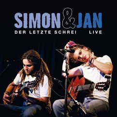 Der Letzte Schrei-Live - Simon & Jan