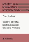 Das DNA-Identitätsfeststellungsgesetz und seine Probleme