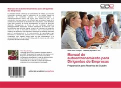 Manual de autoentrenamiento para Dirigentes de Empresas - Sosa Zúñigas, Alían;Aguilera Cruz, Yasmany