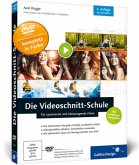 Die Videoschnitt-Schule, m. DVD-ROM