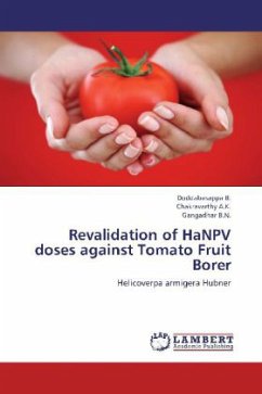 Revalidation of HaNPV doses against Tomato Fruit Borer - Doddabasappa, B.;Chakravarthy, A. K.;Gangadhar, B. N.