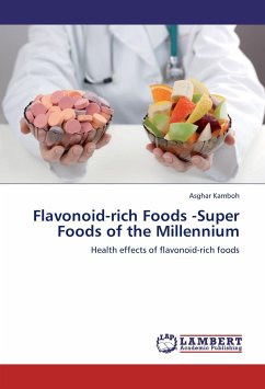 Flavonoid-rich Foods -Super Foods of the Millennium