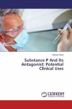 Substance P And Its Antagonist: Potential Clinical Uses