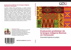 Evaluación preliminar de la lengua indígena Baniwa en Venezuela - Tabares, Eduardo José