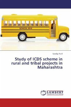 Study of ICDS scheme in rural and tribal projects in Maharashtra - Patil, Sandip