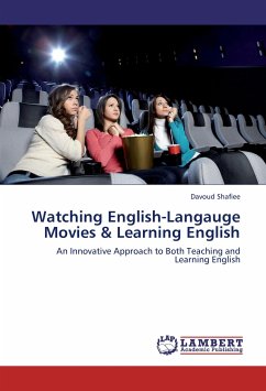 Watching English-Langauge Movies & Learning English - Shafiee, Davoud