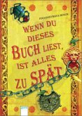 Wenn du dieses Buch liest, ist alles zu spät / Geheimes Buch Bd.2