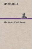 The Hero of Hill House